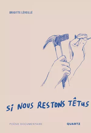 Si nous restons têtus
