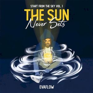 Start from the Sky Vol. 1 - The Sun Never Sets