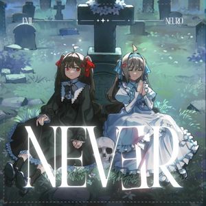 NEVER (Single)