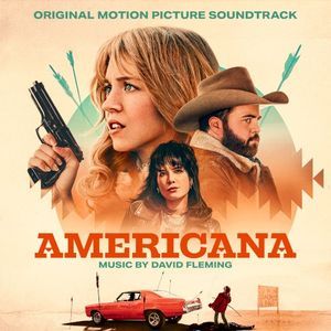 Americana: Original Motion Picture Soundtrack (OST)