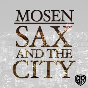 Sax and the City (EP)
