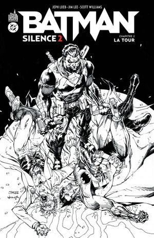 Batman - silence 2 (édition noir et blanc) tome 2 - La Tour