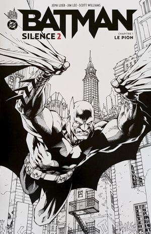 Batman - silence 2 (édition noir et blanc) tome 1 - Le Pion