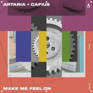 Make Me Feel On (Single)