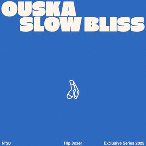 Slow Bliss (Single)