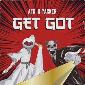 Get Got (Single)