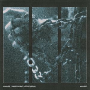 Chained to Misery (Single)