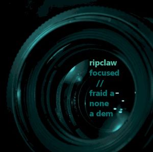 Focused / Fraid a None a Dem (Single)
