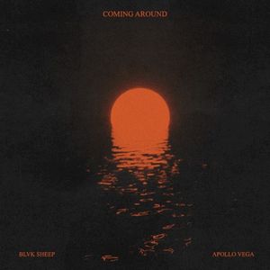 Coming Around (Single)