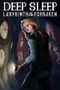 Deep Sleep: Labyrinth of the Forsaken