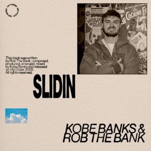 Slidin (Single)