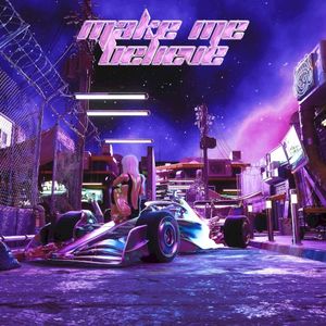 MAKE ME BELIEVE (Single)