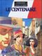 Le Centenaire - Carnets d'Orient, tome 4