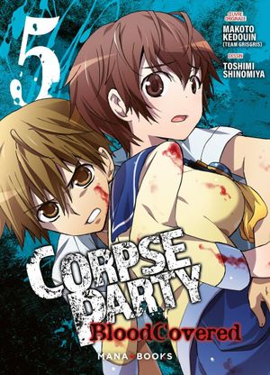 Corpse Party: Blood Covered, tome 5