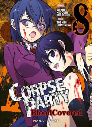 Corpse Party: Blood Covered, tome 8