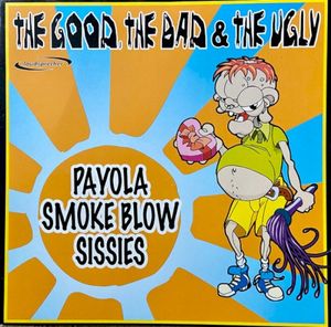 The Good, The Bad & The Ugly (EP)
