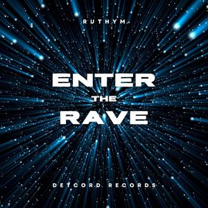 Enter the Rave (Single)