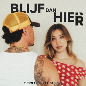 Blijf dan hier (Single)