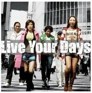 Live Your Days (Single)