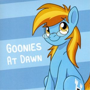 Goonies at Dawn
