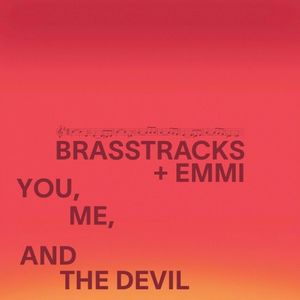 You, Me, and the Devil (Single)
