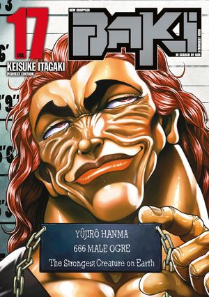 New Grappler Baki (Perfect Edition), tome 17