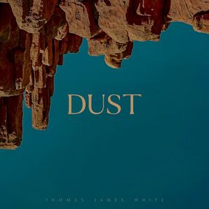 Dust (Single)
