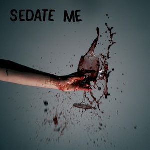 Sedate Me (EP)