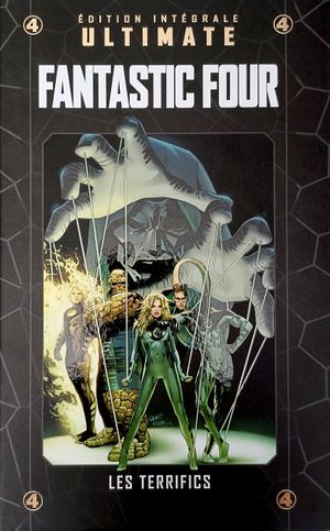 Fantastic Four : Les Terrifics - Marvel Ultimate (Hachette Collections), tome 21