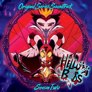 Helluva Boss: Season Two (original soundtrack) (OST)