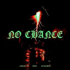 No Chance (Single)