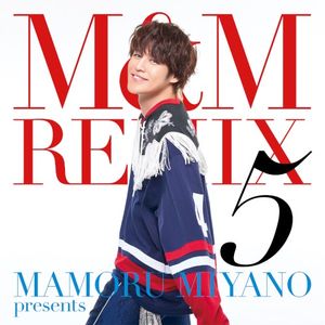 MAMORU MIYANO presents M&M REMIX 5 (EP)