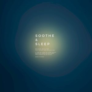 Soothe & Sleep, Vol.2