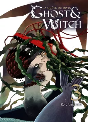 Ghost & Witch, tome 3
