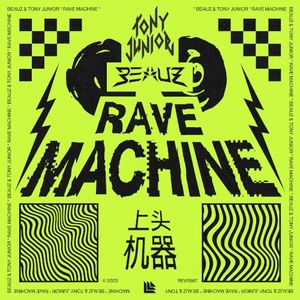 Rave Machine (Single)