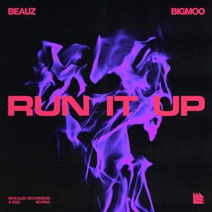 Run It Up (Single)