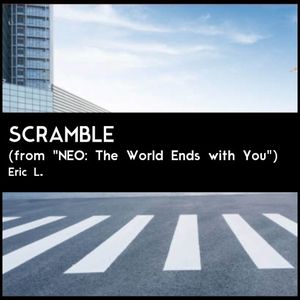 Scramble (from "NEO: The World Ends With You") (jazz cover)