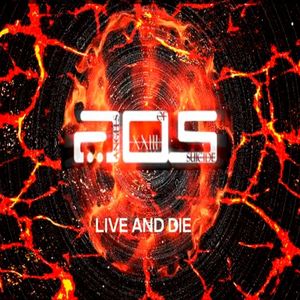 Live and Die. (Single)