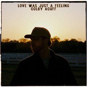 Love Was Just a Feeling (Single)