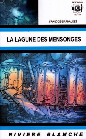 La Lagune des mensonges