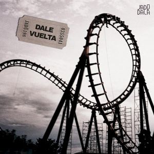 Dale Vuelta (Single)