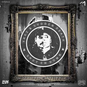 Shut 'Em Down (Single)