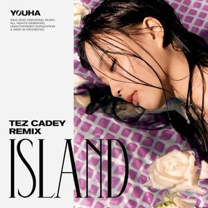 ISLAND (Tez Cadey remix)