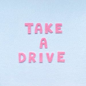 Take a Drive (Single)