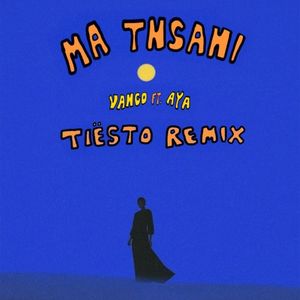 Ma Tnsani (Yalla Habibi) [Tiësto Remix]