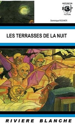 Les Terrasses de la nuit