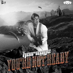 You're Not Ready (Single)