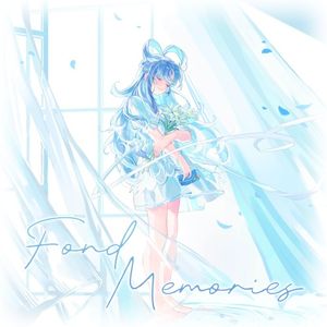 Fond Memories (Single)