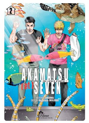 Akamatsu (et) Seven, tome 2