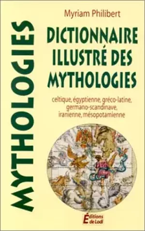 Dictionnaire des mythologies
